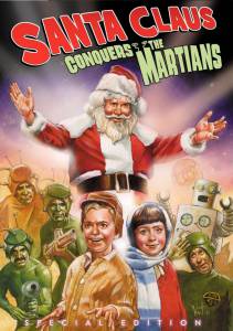        / Santa Claus Conquers the Martians