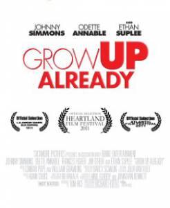   Grow Up Already  / Grow Up Already