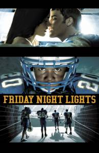       ( 2006  2011) / Friday Night Lights