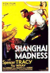      / Shanghai Madness